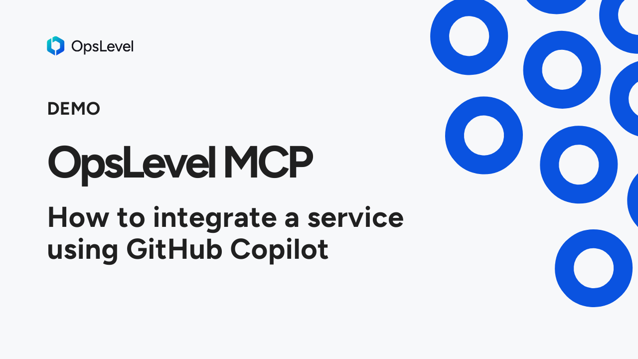 Supercharge Your IDE with OpsLevel MCP & GitHub Copilot
