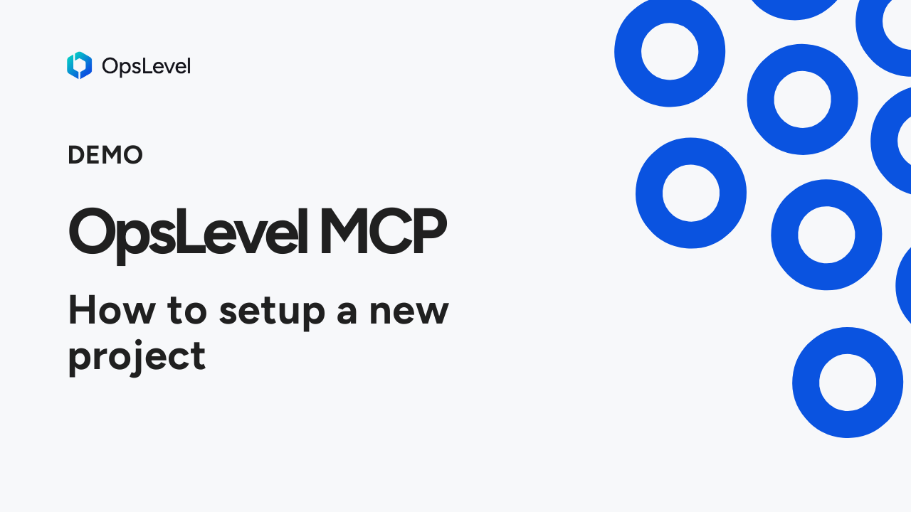 Effortless local dev environments with OpsLevel MCP
