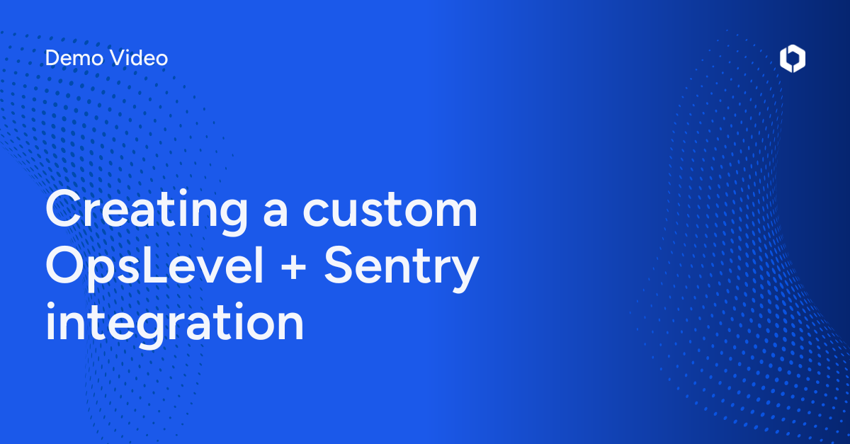 Demo: Custom Sentry Integration