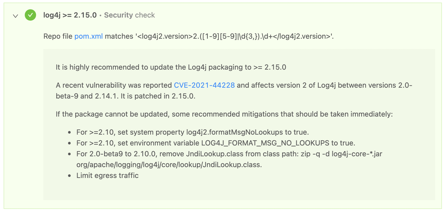 A service passing our Log4j check, with a version greater than 2.15.0.