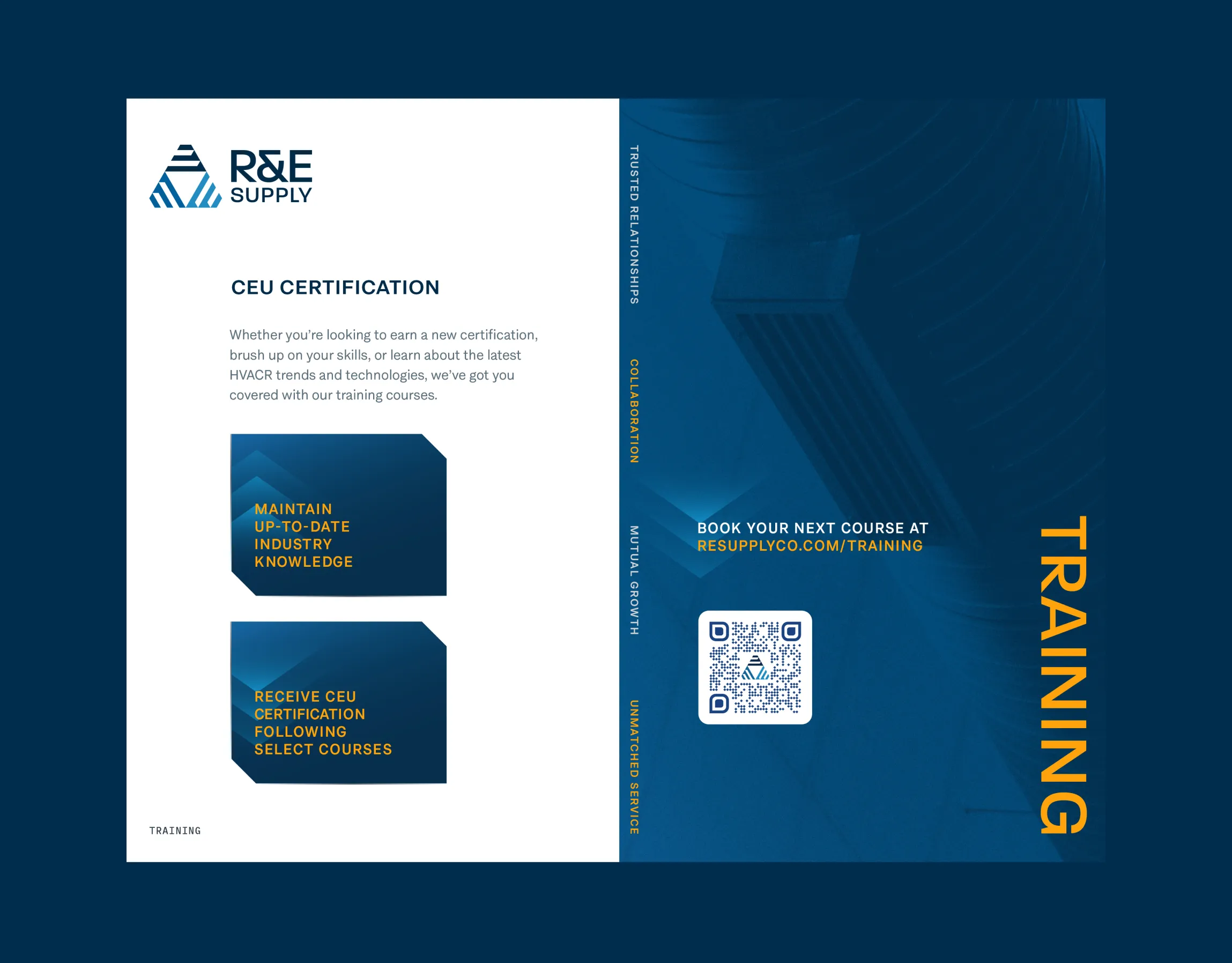 R&E Supply CEU Certification training trifold brochure showing white interior panel with logo and certification benefit callout boxes alongside a dark navy back panel with rotated TRAINING vertical type and QR code, print and graphic design by Unbound Collective