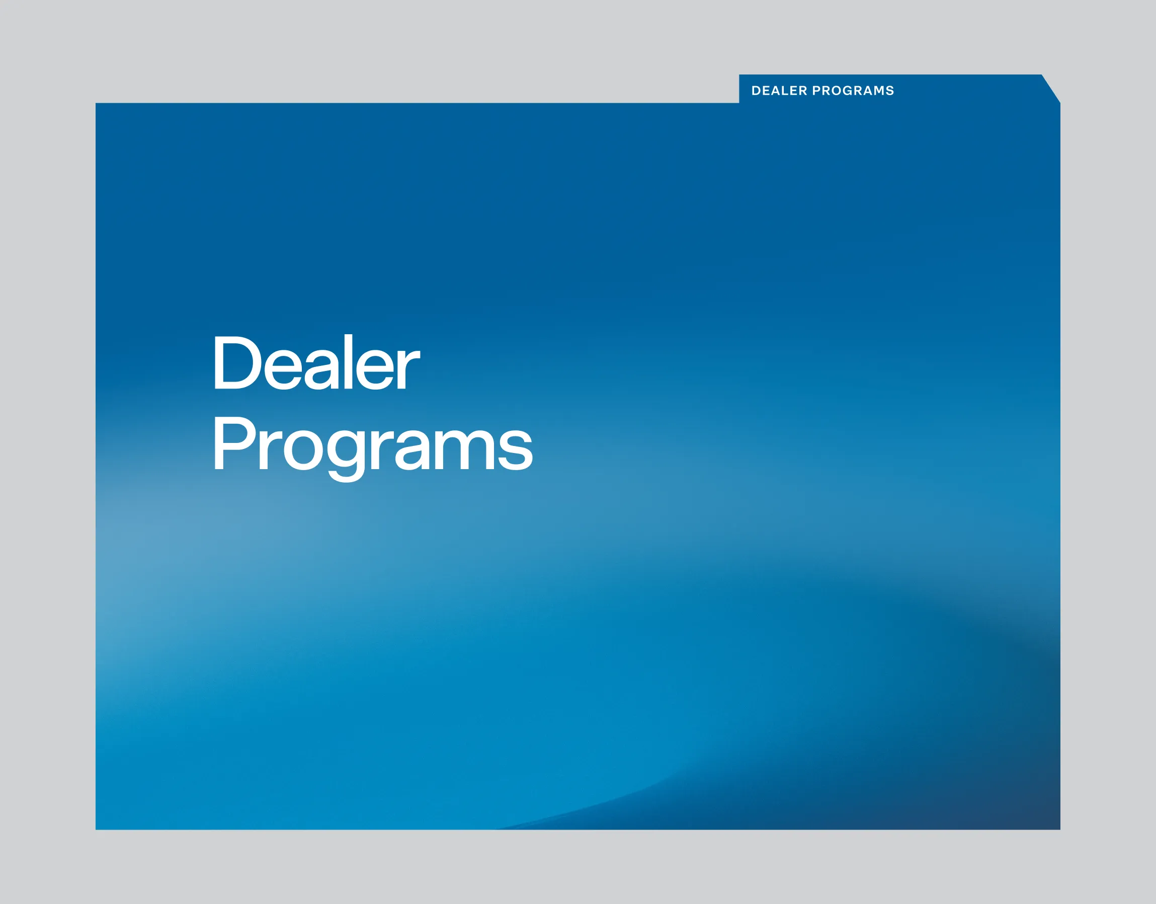 R&E Supply Dealer Programs tabbed insert sheet with white headline on a blue gradient background, print design by Unbound Collective