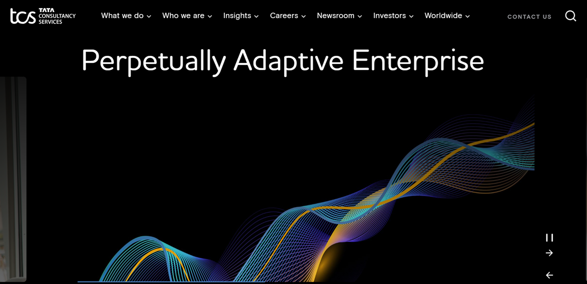 Empower your business transformation with Tata Consultancy Services’ perpetually adaptive enterprise solutions for digital growth and innovation.