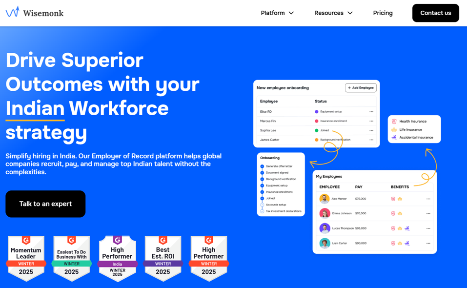 Streamline Indian workforce hiring with Wisemonk’s Employer of Record platform for seamless onboarding, payroll, and compliance management.