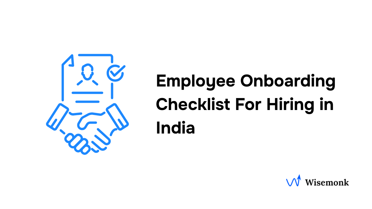 Employee Onboarding Checklist For Hiring in India
