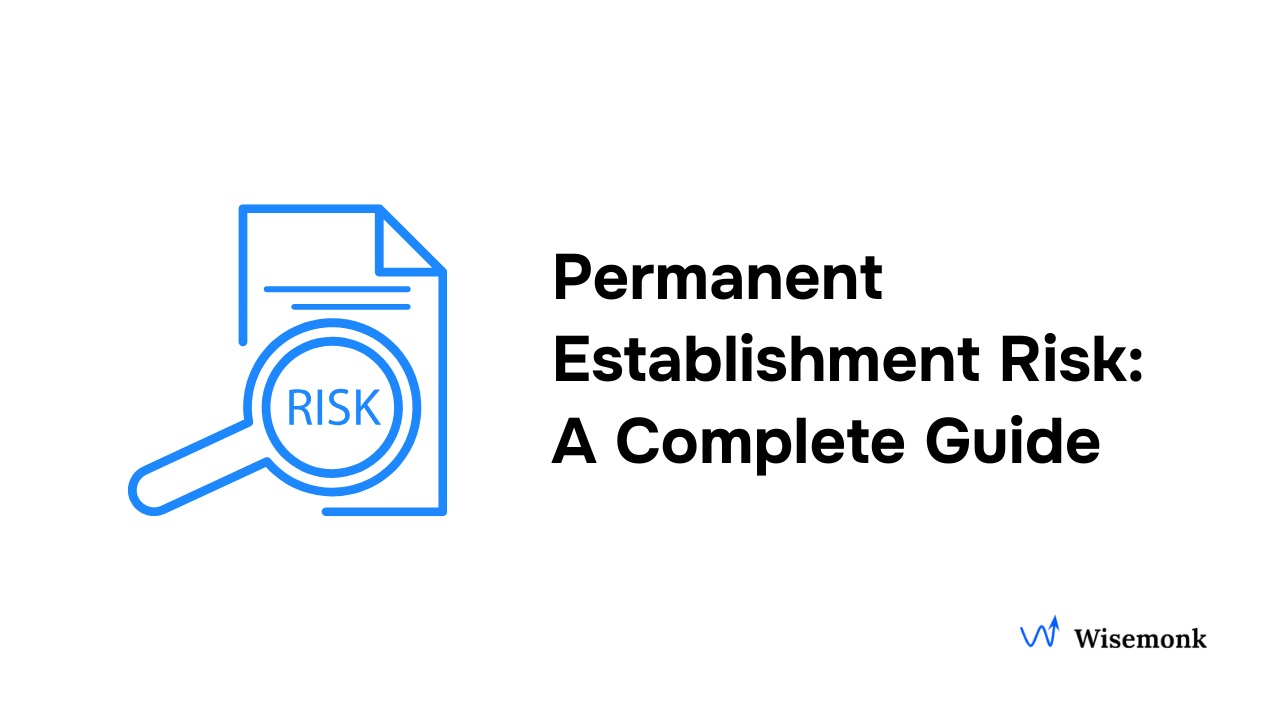Permanent Establishment Risk