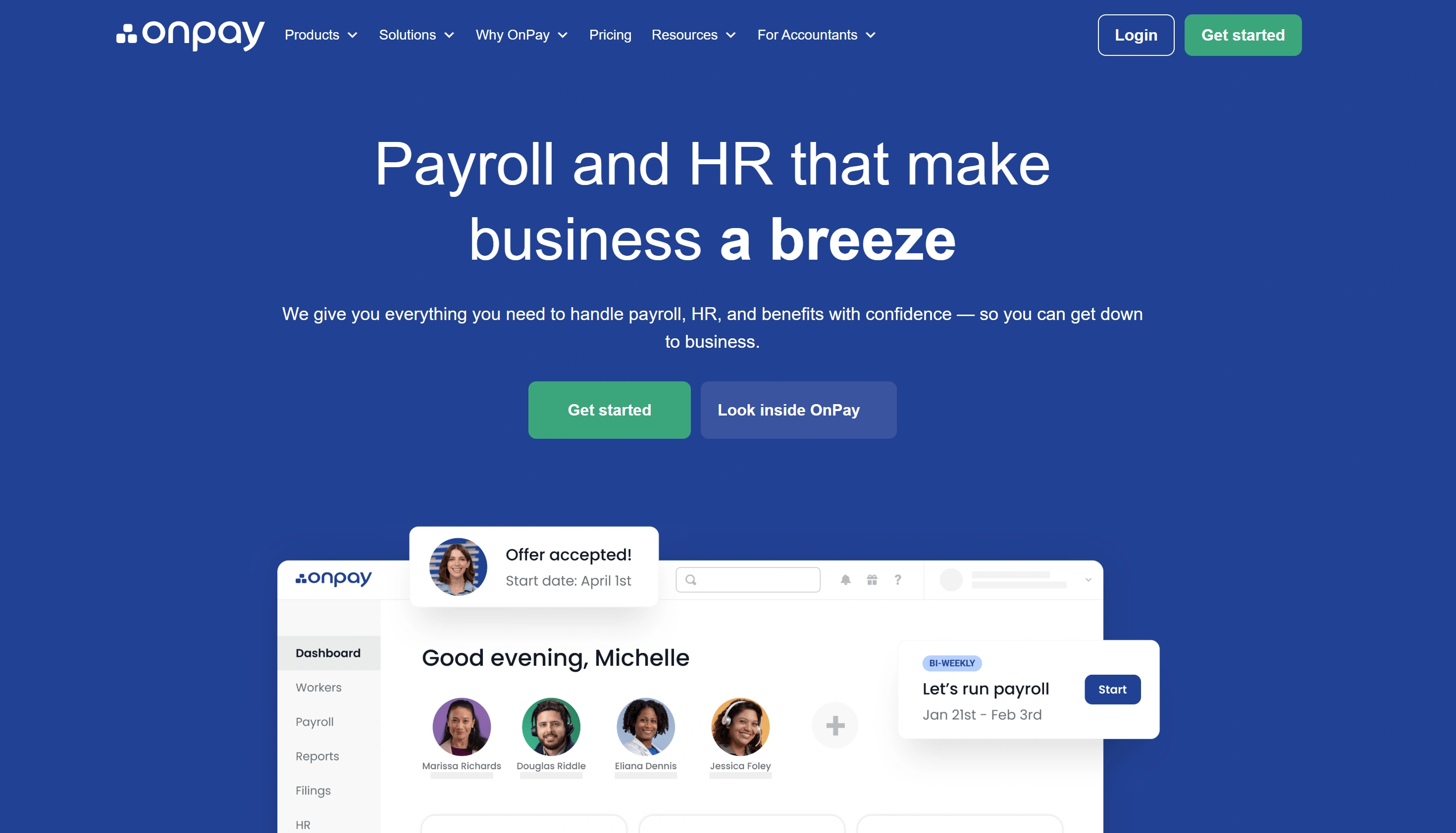 OnPay delivers simple payroll and HR solutions with unlimited payroll runs and built-in compliance.