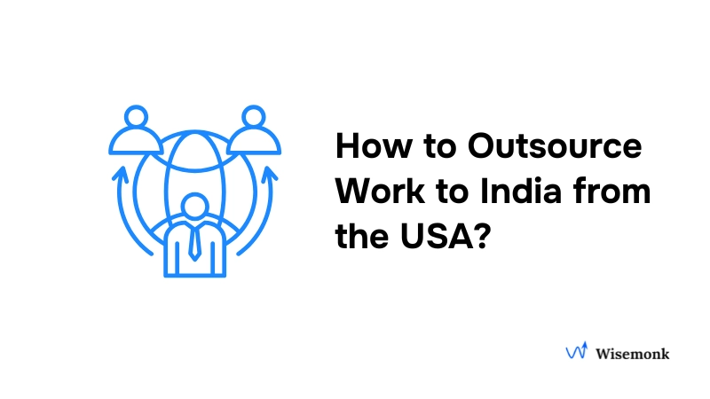 Outsource Work to India