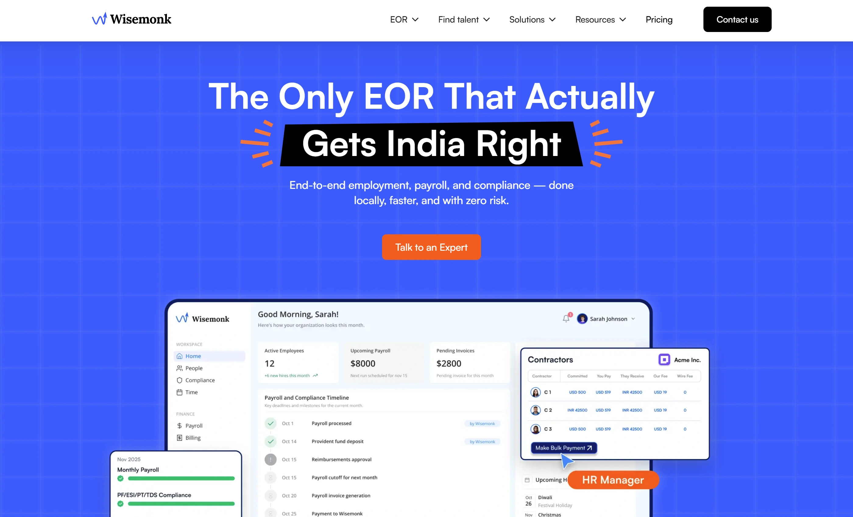 Wisemonk helps global companies hire and manage employees in India without establishing a local entity, ensuring compliance and efficient HR management.