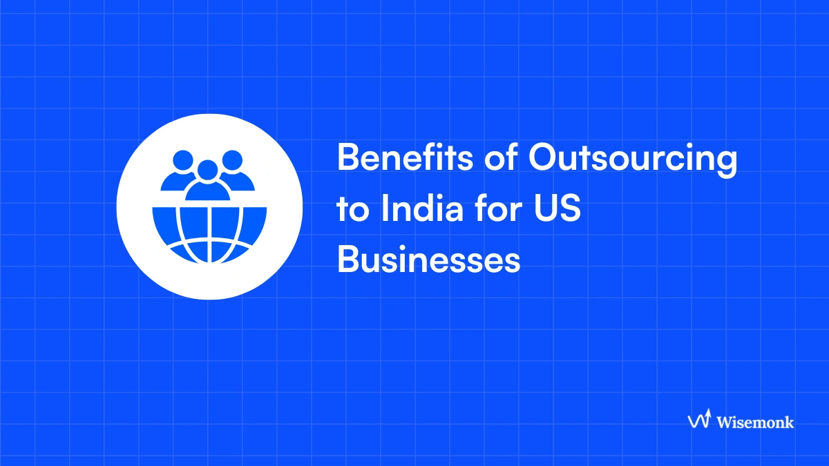 benefits of outsourcing to India