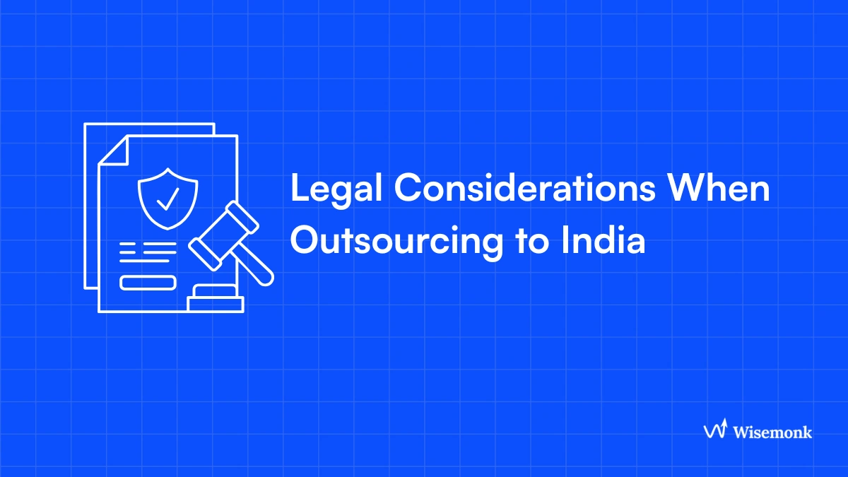 legal considerations when Outsourcing to India