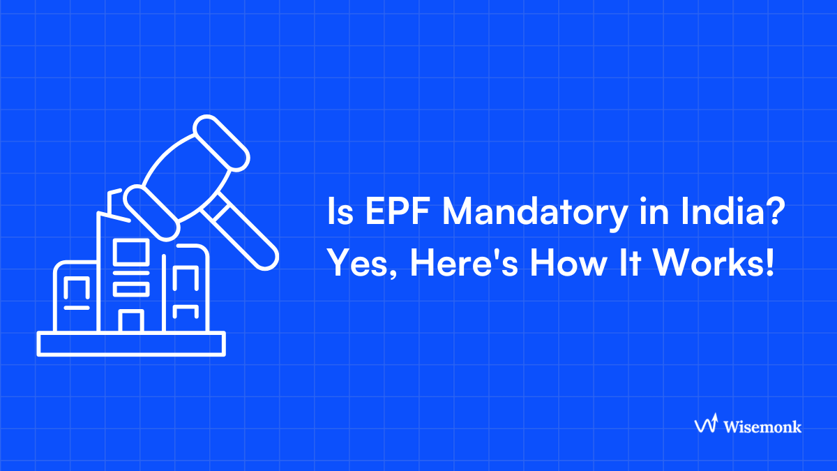 Is EPF Mandatory in India