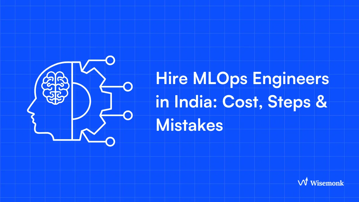 Hire MLOps Engineers in India