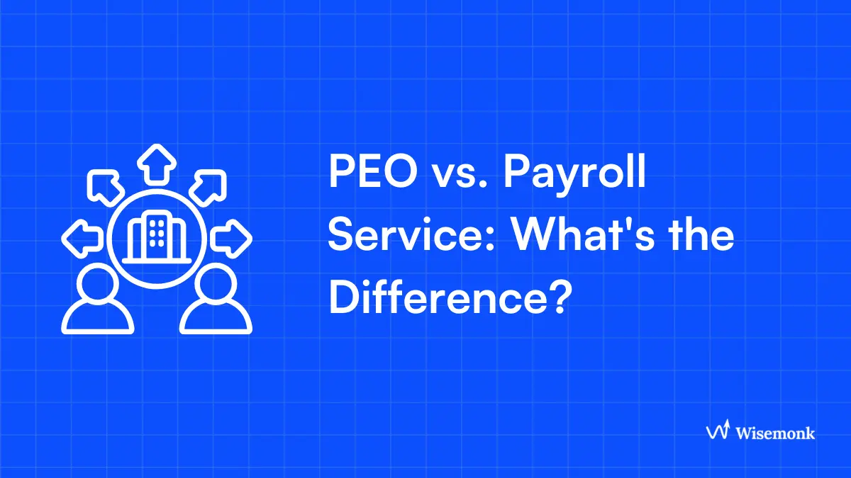PEO vs Payroll Service