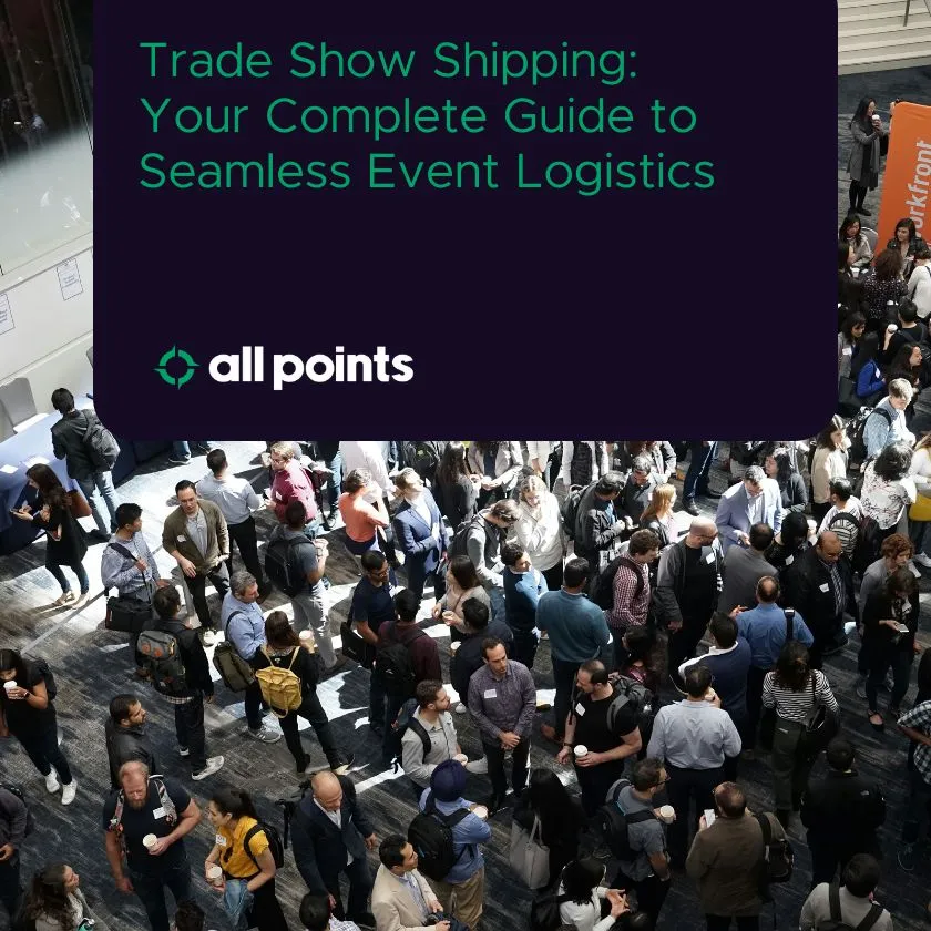 Trade Show Shipping: Your Complete Guide to Seamless Event Logistics