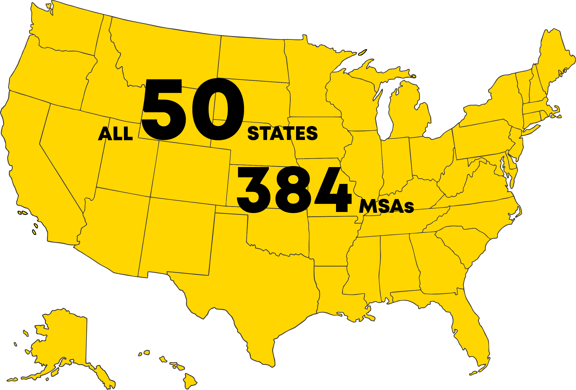 All 50 states, - 384 MSAs