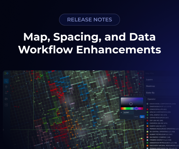 Energy Domain Data Release Notes — Map, Spacing, and Data Workflow Enhancements