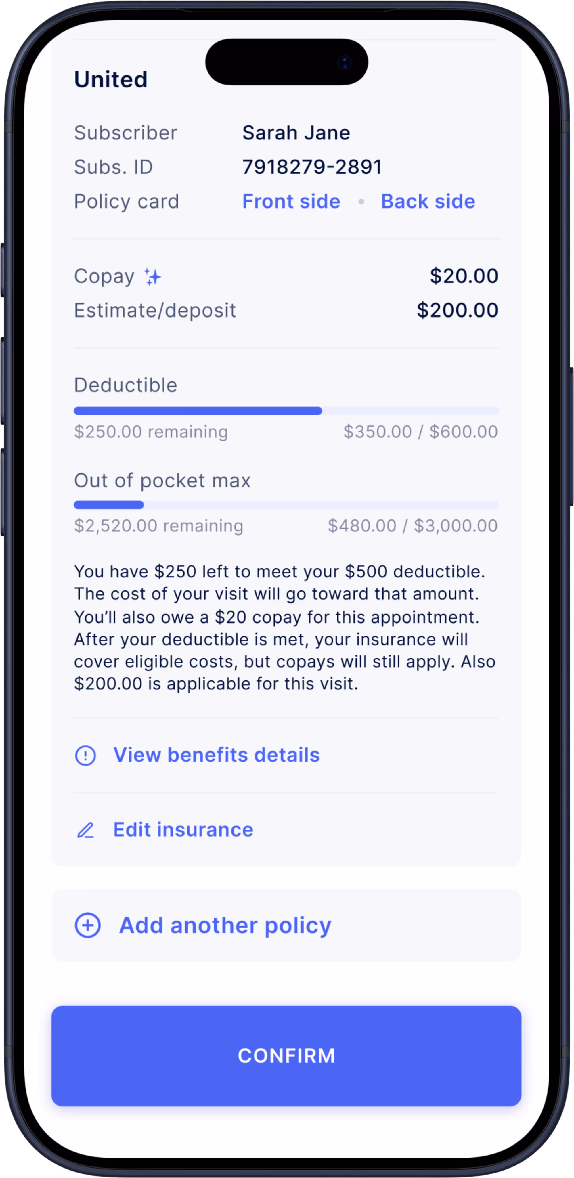 Mobile phone screen showing insurance details for subscriber Sarah Jane, with copay of $20, deposit $200, deductible and out of pocket max progress bars, and options to view benefits, edit insurance, add another policy, and confirm.