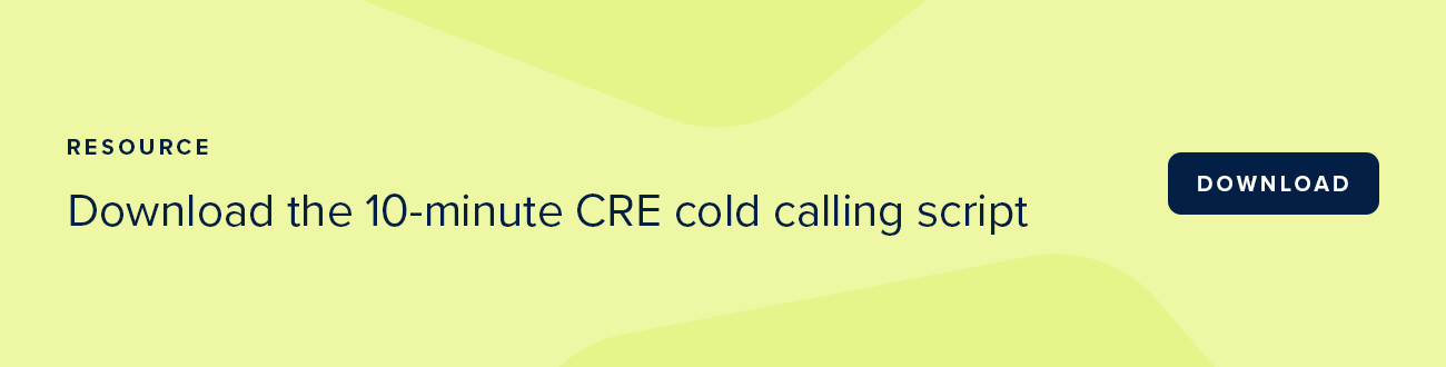 Download the 10-minute CRE cold calling script