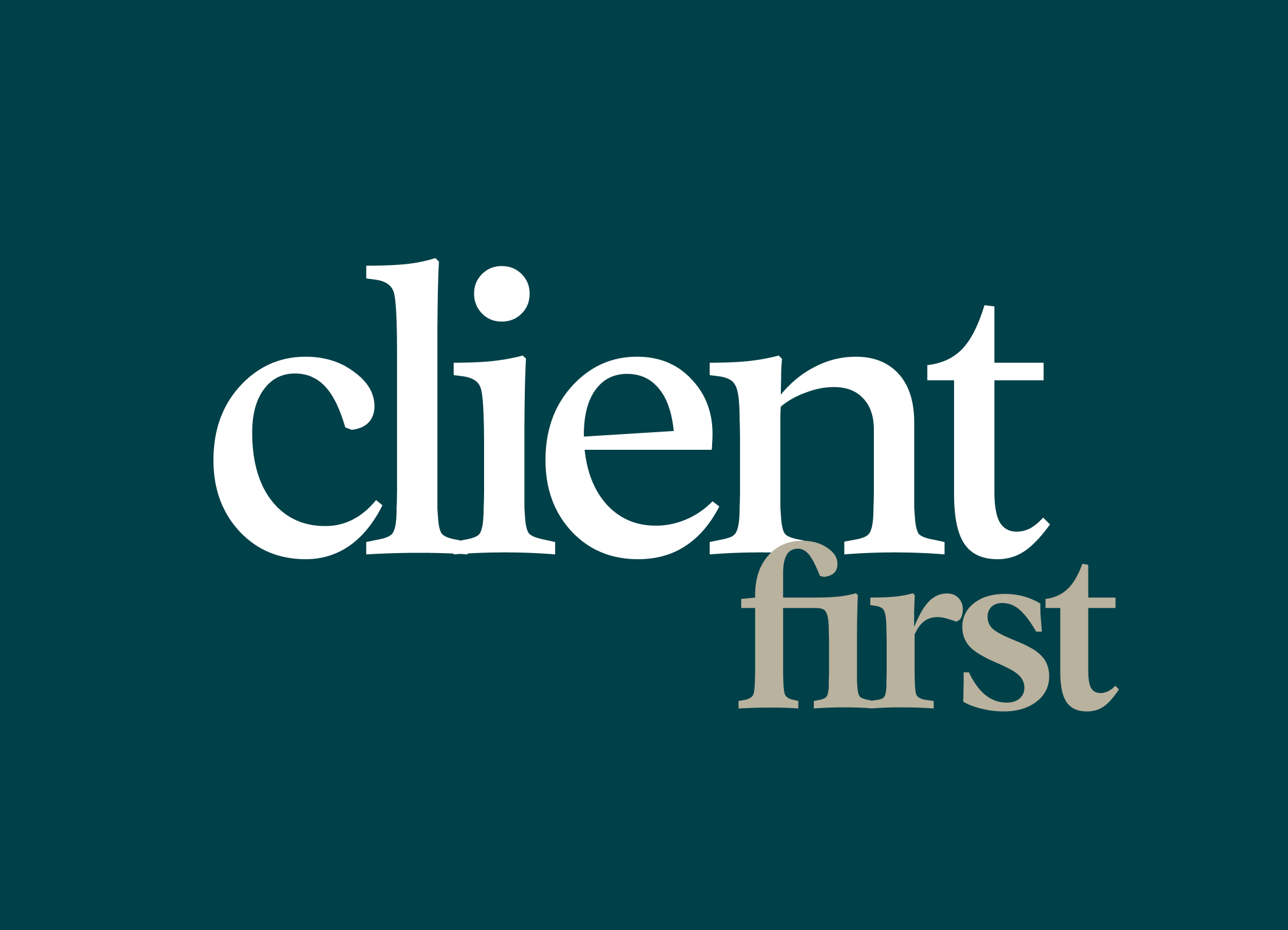 Client first 