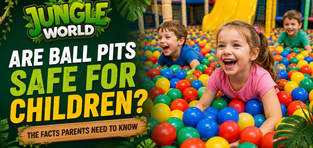 Are Ball Pits Safe Or Dangerous?