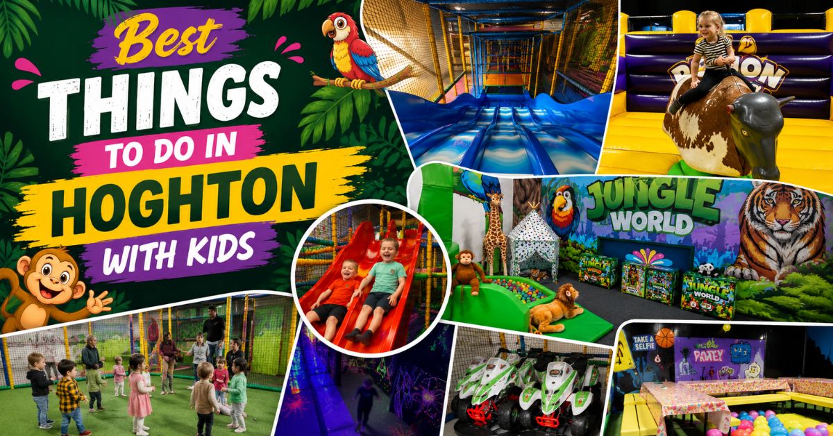 Best Things to Do in Hoghton with Kids