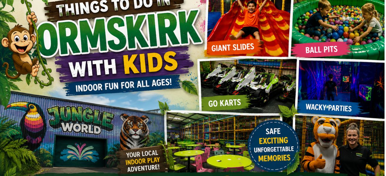  things to do in ormskirk with kids