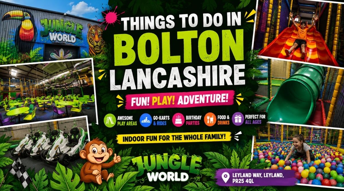 things to do in bolton lancashire