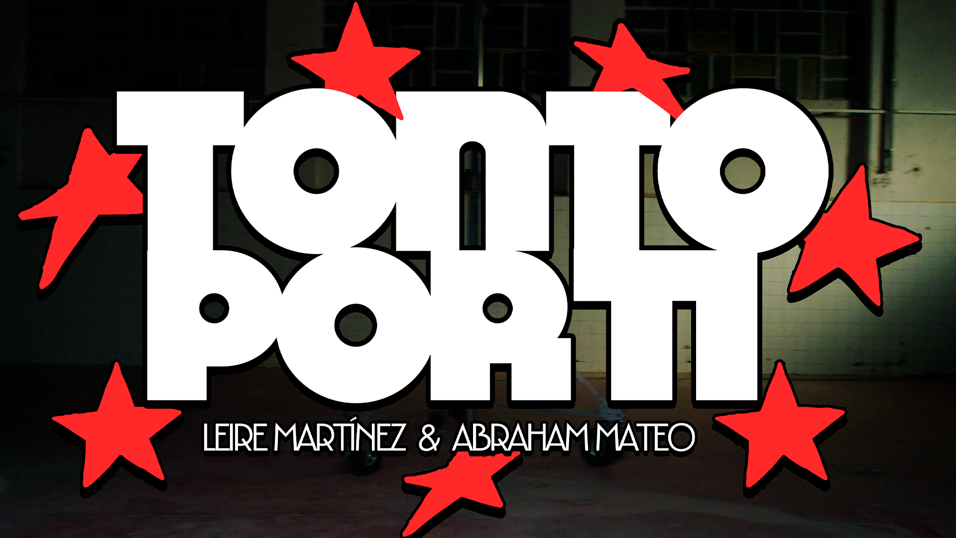 "TONTO POR TI" LEIRE MARTÍNEZ & ABRAHAM MATEO