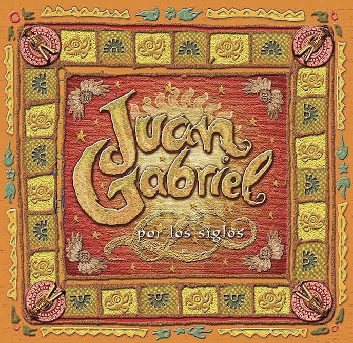Juan Gabriel Por Los Siglos