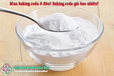 Mua baking soda ở đâu? Baking soda giá bao nhiêu?