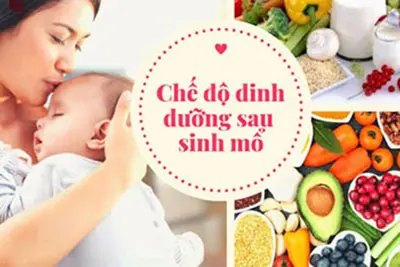 Phụ nữ sau sinh mổ ăn gì?