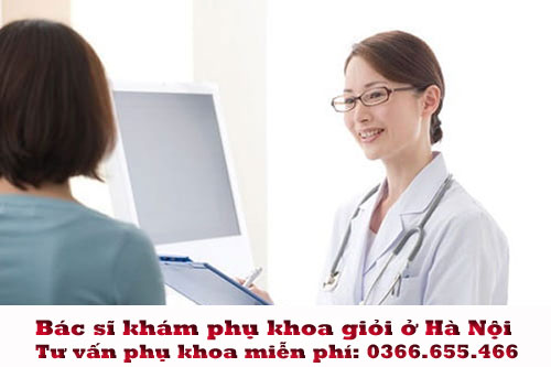 Bác sĩ khám phụ khoa giỏi ở Hà Nội