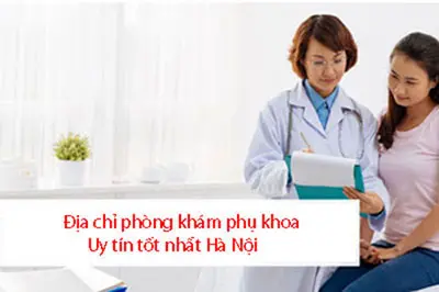 Khám phụ khoa ở đâu tốt nhất?