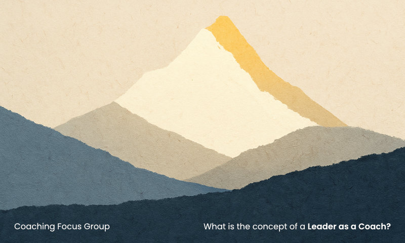 A textured torn-paper collage artwork created in Coaching Focus Group’s signature aesthetic. The composition depicts a stylised mountain landscape, symbolising leadership and growth. Layered paper textures in deep slate blue, muted grey, warm cream, and ochre create a sense of depth and perspective. The mountain’s peak, rendered in light cream with a soft ochre highlight, suggests aspiration, purpose, and elevation — representing a leader helping others to rise. The lower darker tones form solid foundations, while the lighter layers above evoke clarity and guidance. At the bottom of the image, the Coaching Focus Group logo and text read: “What is the concept of a Leader as a Coach?” The overall mood is calm, steady, and aspirational, reflecting the theme of leadership through support, empowerment, and shared success.