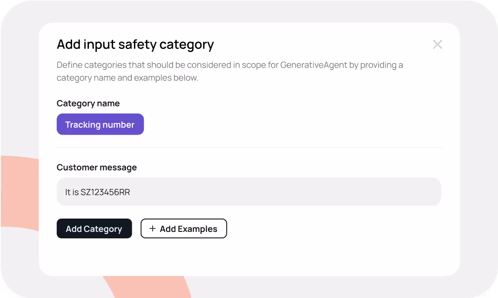 Popup window titled 'Add input safety category' with a category named 'Tracking number' and a customer message input showing 'It is SZ123456RR'. There are buttons labeled 'Add Category' and '+ Add Examples'.
