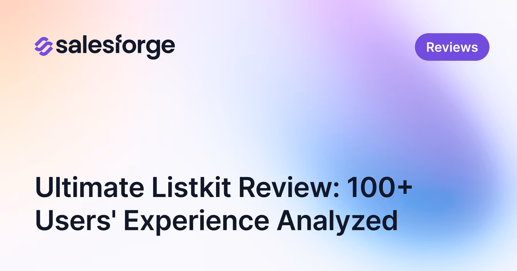 Ultimate Listkit Review: 100+ Users' Experience Analyzed