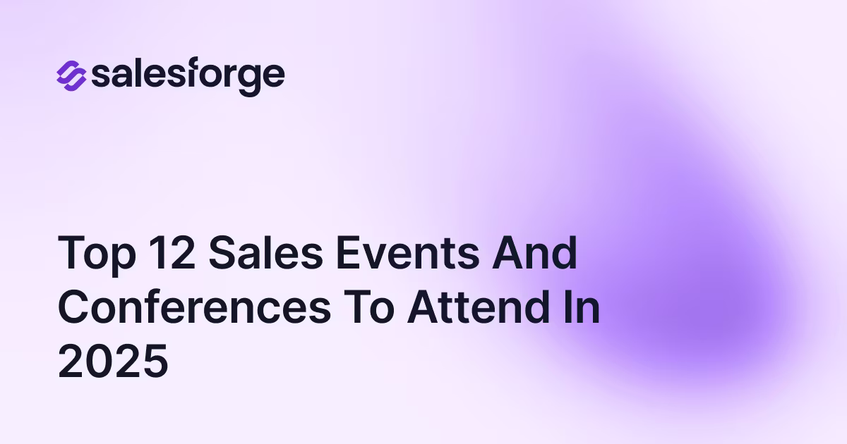 Top 12 Sales Events and Conferences to Attend in 2025
