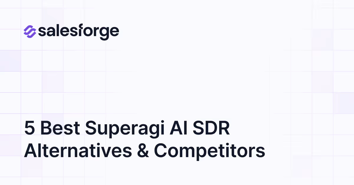 5 Best Superagi AI SDR Alternatives & Competitors