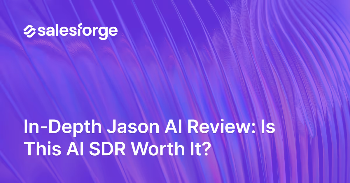 In-depth Jason AI Review: Is this AI SDR worth it?