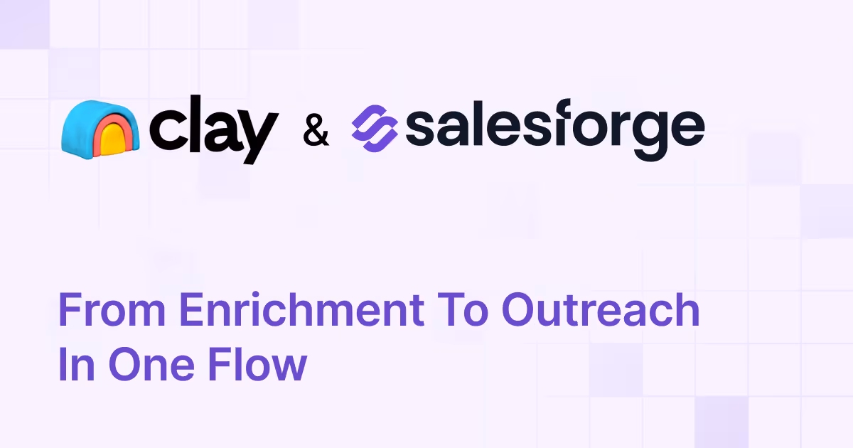 Salesforge & Clay: From Enrichment to Outreach in One Flow