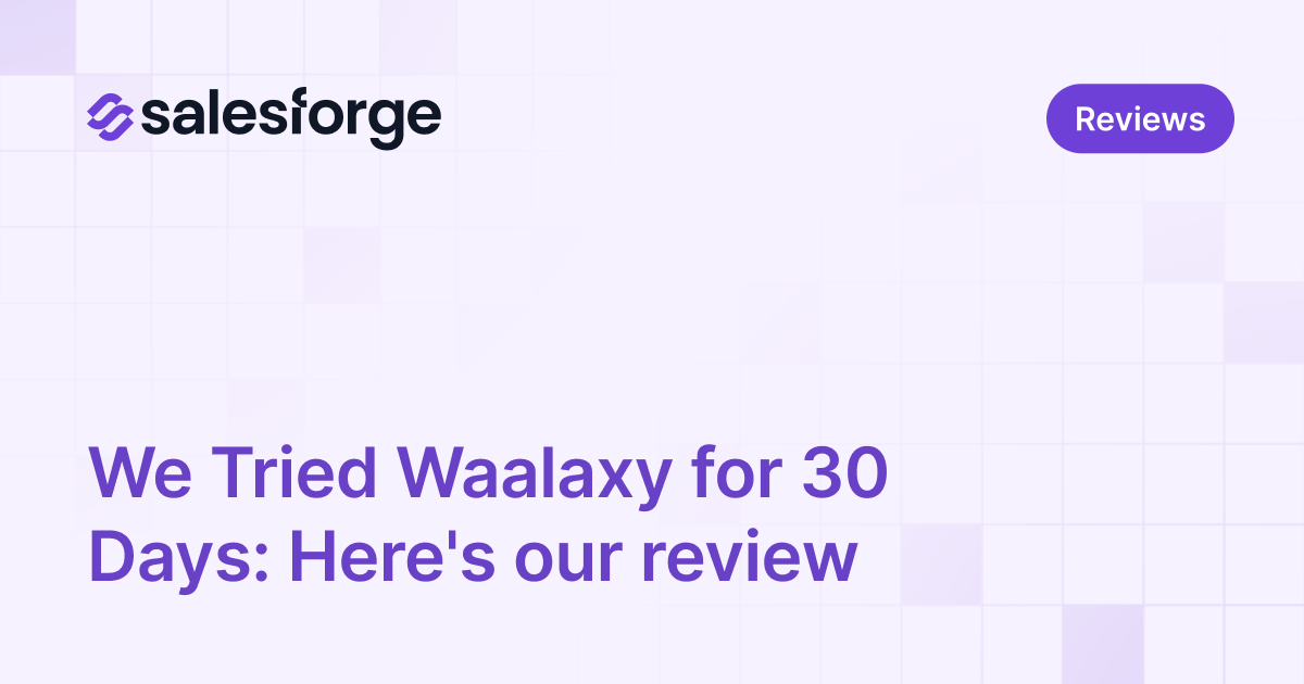 We Tried Waalaxy for 30 Days: Here's our review