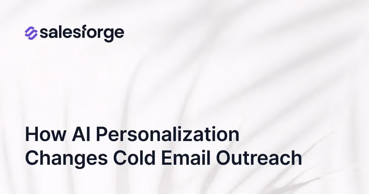 How AI Cold Email Outreach Personalization Improves Engagement
