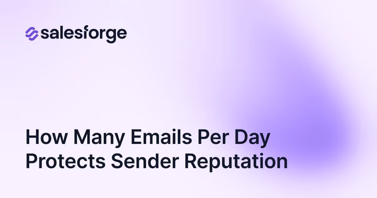 How Many Cold Emails to Send Per Day to Protect Sender Reputation
