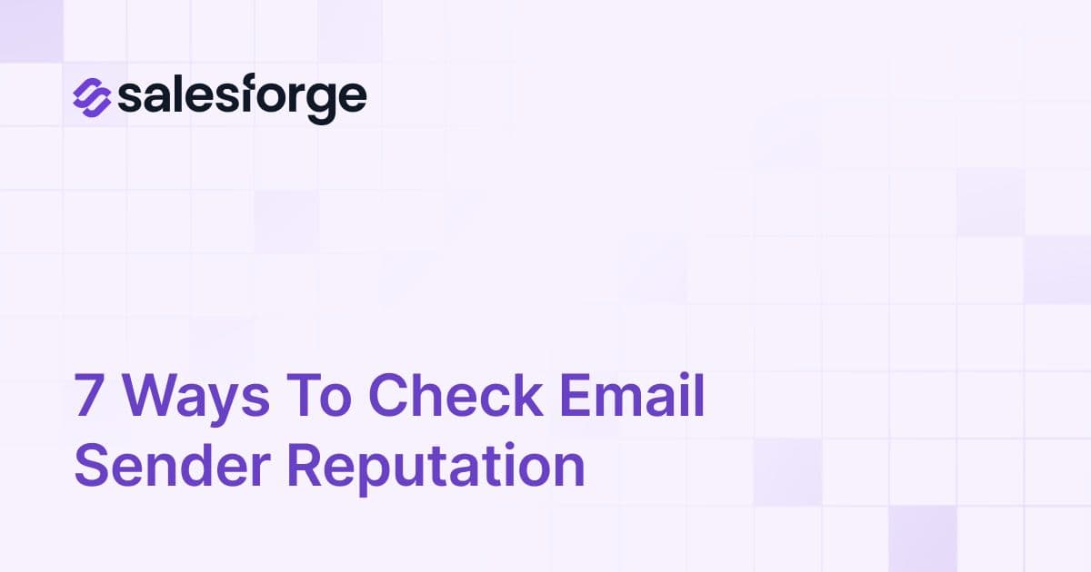 7 Ways To Check Email Sender Reputation