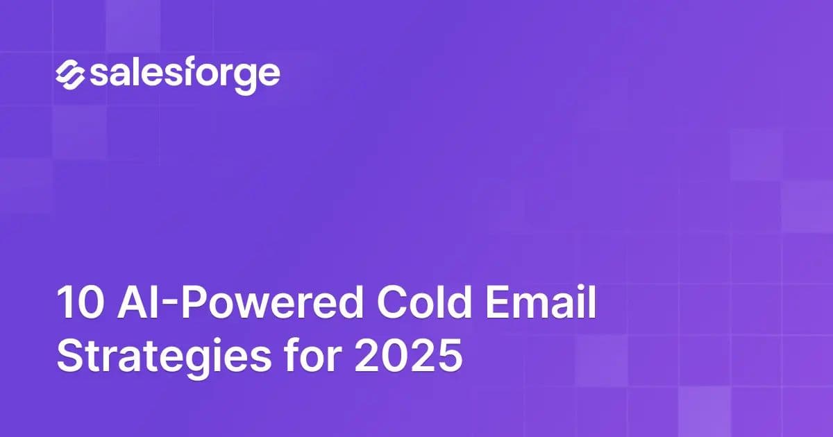10 AI-Powered Cold Email Strategies for 2025