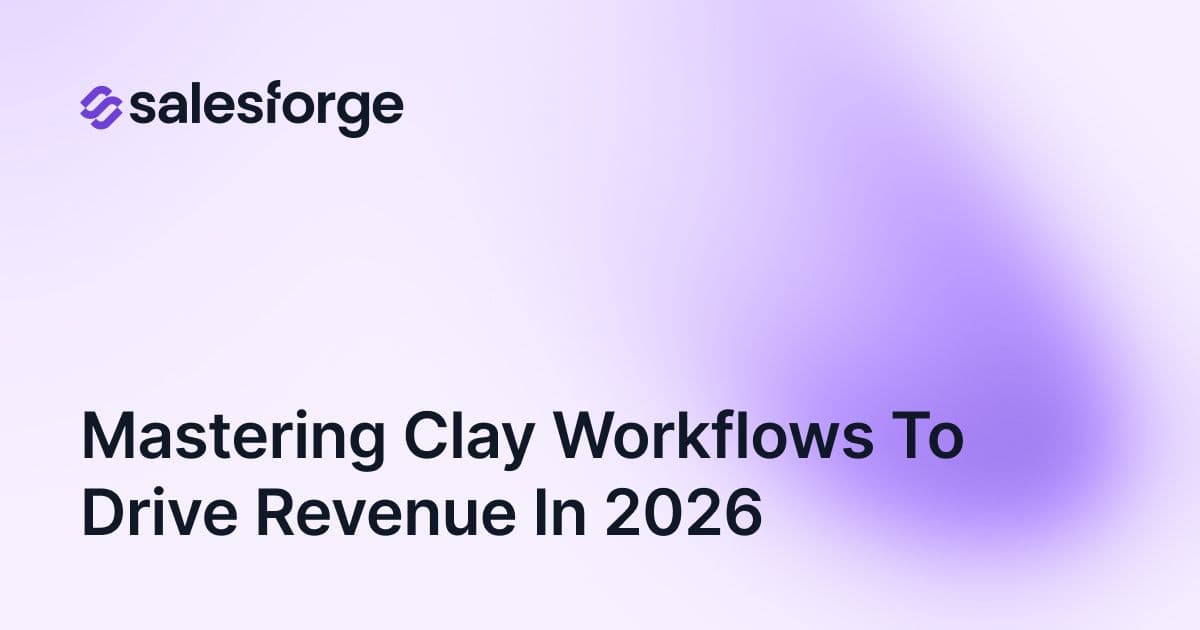 Mastering Clay Workflows to Drive Revenue in 2026
