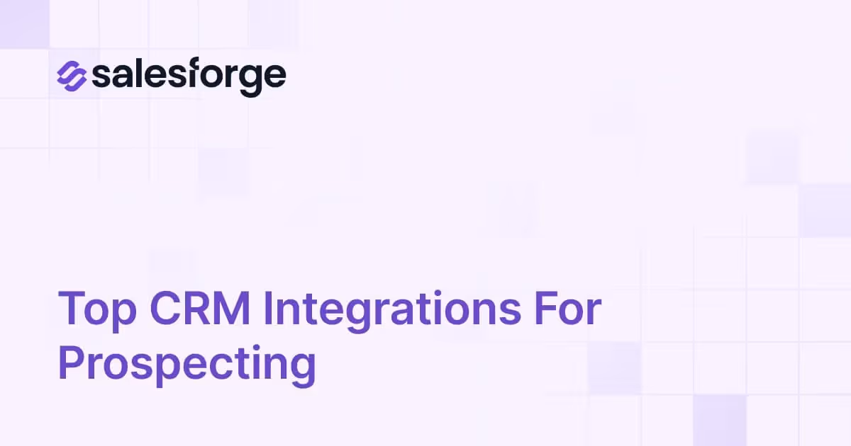Top CRM Integrations for Prospecting