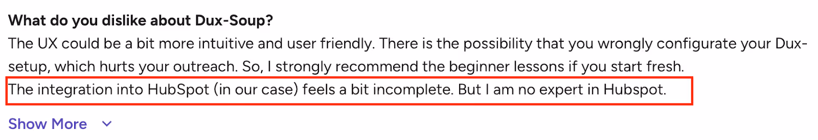 Dux‑Soup review on G2 where the user mentions that the integration with HubSpot feels incomplete and could be improved.