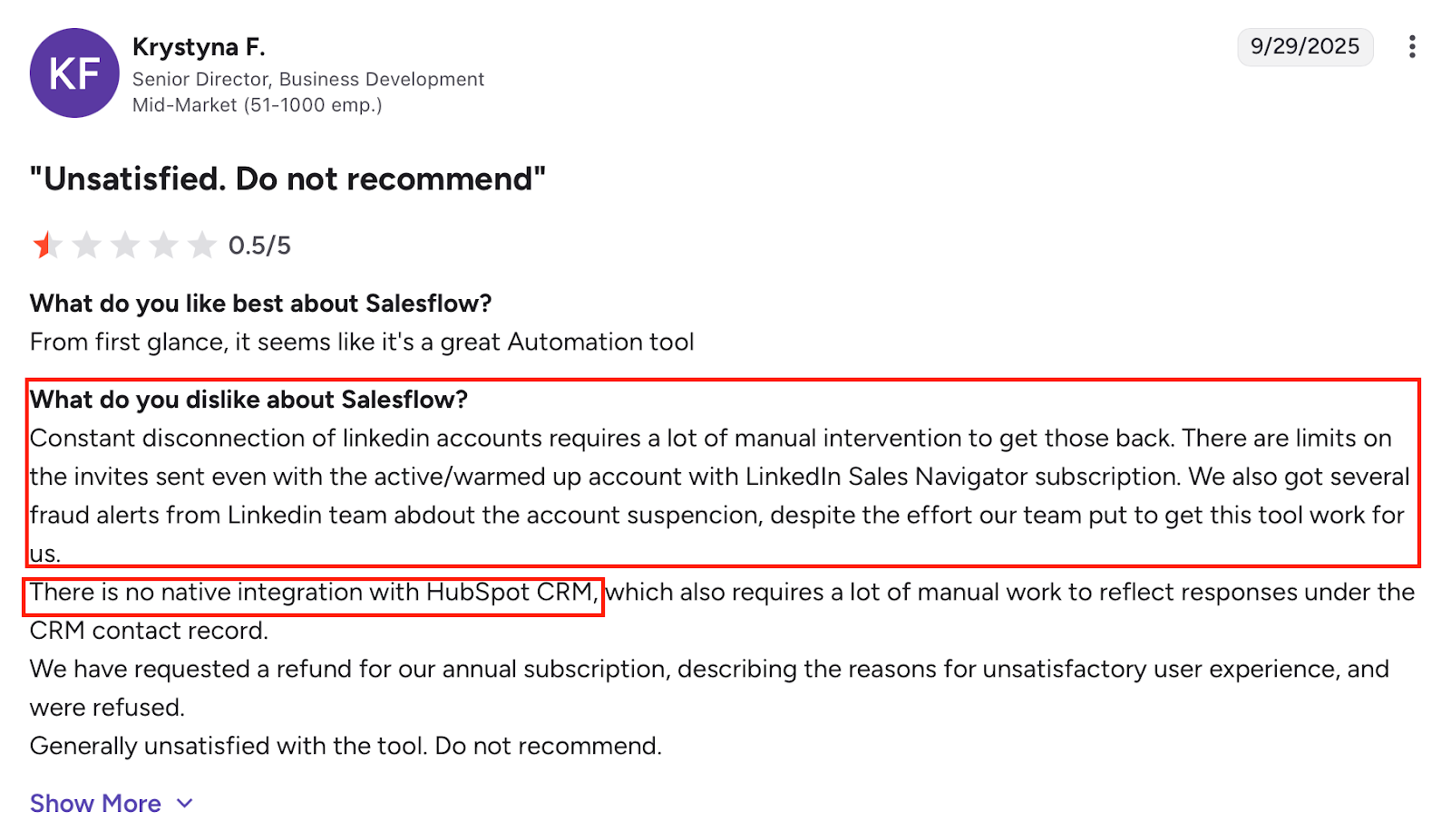 G2 review on Salesflow shows user frustration with LinkedIn disconnections, no HubSpot integration, and denied refund after poor experience with Salesflow. 